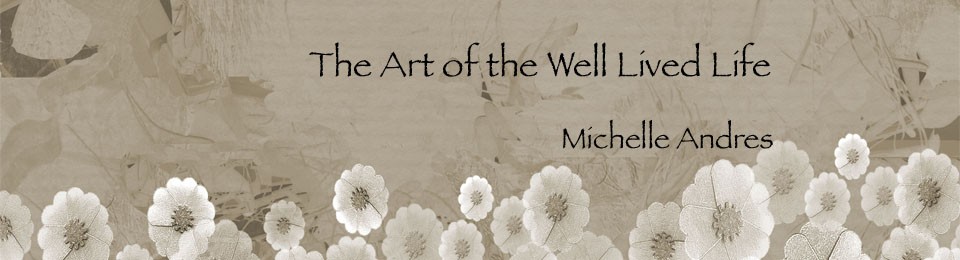 The Art of a Well Lived Life